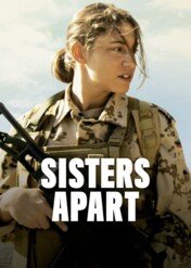 Siostry w ogniu / Sisters Apart