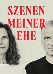Szenen meiner Ehe / Szenen meiner Ehe