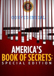 Tajne akta USA / America's Book Of Secrets: Special Edition