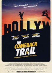 Cwaniaki z Hollywood / The Comeback Trail
