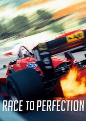The Race to Perfection / Race to Perfection