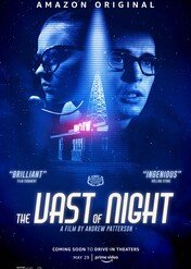 The Vast of Night / The Vast of Night