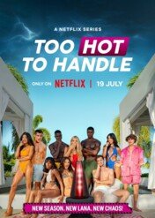 Too Hot to Handle / Too Hot to Handle