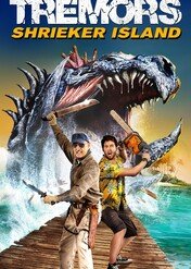 Wstrząsy 7: Wyspa wrzasków / Tremors: Shrieker Island