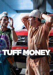 Trefny szmal / Tuff Money