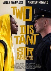 Dwóch nieznajomych / Two Distant Strangers