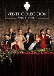 Velvet Colección: Wielki finał / Velvet Colección: Grand Finale