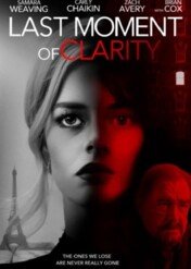 W obronie miłości / Last Moment of Clarity