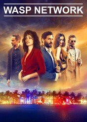 WASP. Sieć szpiegów / Wasp Network