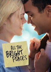 Wszystkie jasne miejsca / All The Bright Places