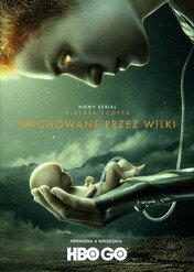 Wychowane przez wilki / Raised by Wolves