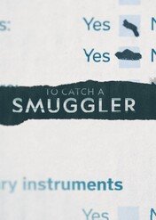 Złapać przemytnika / To Catch a Smuggler