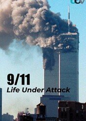 9/11: dzień ataku / 9/11: Life Under Attack