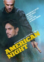 Amerykańska noc / American Night
