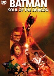 Batman: Dusza Smoka / Batman: Soul of the Dragon