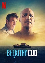 Błękitny cud / Blue Miracle