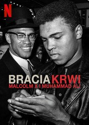 Braci krwi: Malcolm X i Muhammad Ali / Blood Brothers: Malcolm X & Muhammad Ali