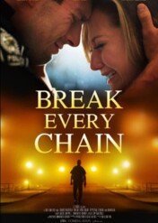 Break Every Chain / Break Every Chain