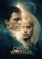Ruchomy chaos / Chaos Walking