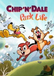 Chip i Dale: parkowe psoty / Chip 'n' Dale: Park Life