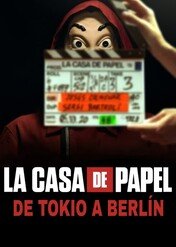 Dom z papieru: Od Tokio do Berlina / Money Heist: From Tokyo to Berlin