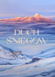 Duch śniegów / The Velvet Queen