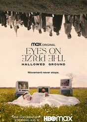 Eyes on the Prize: Uświęcona ziemia / Eyes on the Prize: Hallowed Ground