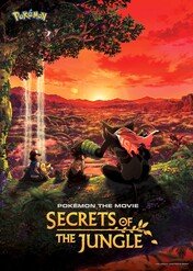 Film Pokémon: Sekrety dżungli / Pokémon the Movie: Secrets of the Jungle