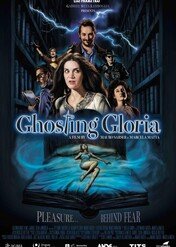 Uduchowiona Gloria / Ghosting Gloria