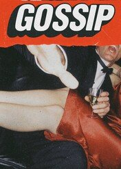 Gossip / Gossip