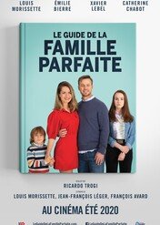 Jak być rodzicem idealnym / Guide to the Perfect Family