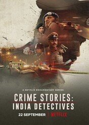 Historie kryminalne: Indyjscy detektywi / Crime Stories: India Detectives
