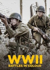 II wojna światowa w kolorze: Największe bitwy / WWII Battles In Colour