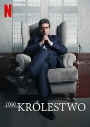 Jego królestwo / The Kingdom