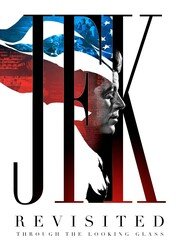 JFK: Droga do prawdy / JFK Revisited: Through the Looking Glass