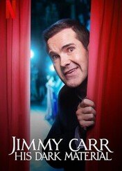 Jimmy Carr: His Dark Material / Jimmy Carr: His Dark Material