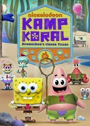 Koralowy obóz: Młodzieńcze lato SpongeBoba / Kamp Koral: SpongeBob's Under Years