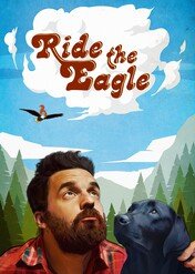 Kochaj życie / Ride the Eagle