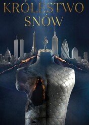 Królestwo snów / Kingdom of Dreams