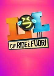 LOL – Kto się zaśmieje, odpada / LOL – Chi ride è fuori