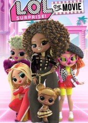 LOL Surprise: Film / LOL Surprise: The Movie