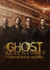 Łowcy duchów: przeklęty hotel / Ghost Adventures: Goldfield Hotel