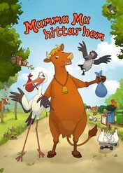 Mama Mu wraca do domu / Mamma Moo Finds Her Way Home