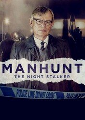 Manhunt: The Night Stalker / Manhunt: The Night Stalker