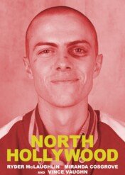 Młodość w North Hollywood / North Hollywood