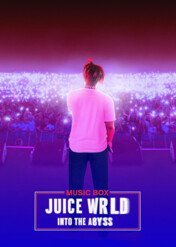 Music Box: Juice WRLD. W otchłani / Music Box: Juice WRLD: Into the Abyss