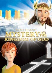Mystery of the Kingdom of God / Mystery of the Kingdom of God