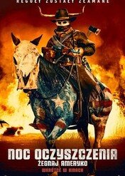 Noc oczyszczenia: Żegnaj Ameryko / The Forever Purge