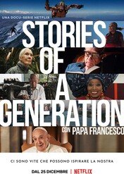 Opowieści pokolenia z papieżem Franciszkiem / Stories of a Generation - with Pope Francis