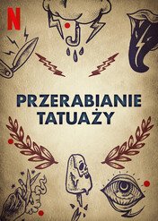 Przerabianie tatuaży / Tattoo Redo